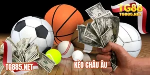Kèo Châu Âu tg88